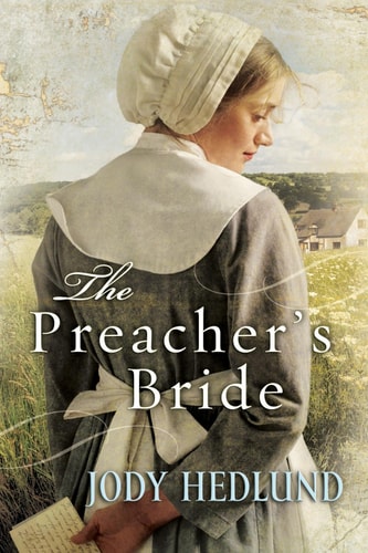 The Preacher’s Bride — Jody Hedlund
