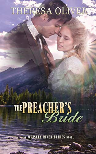 The Preacher’s Bride — Theresa Oliver