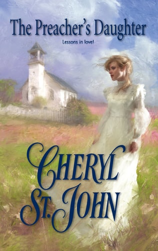 The Preacher’s Daughter — Cheryl St.John