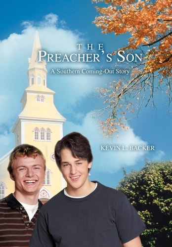 The Preacher’s Son A Southern Coming-Out Story — Kevin Backer