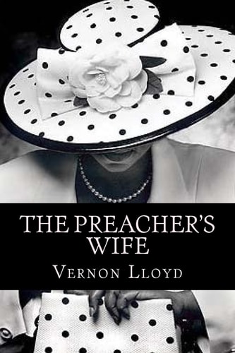 The Preacher’s Wife — Vernon Lloyd