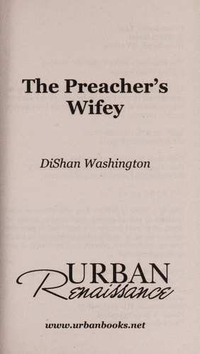 The Preacher’s Wifey — DiShan Washington