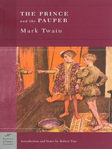 The Prince and the Pauper (Barnes & Noble Classics Series) — Mark Twain