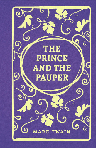The Prince and the Pauper — Mark Twain