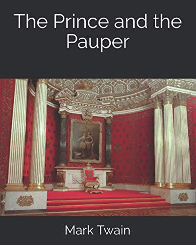 The Prince and the Pauper — Mark Twain