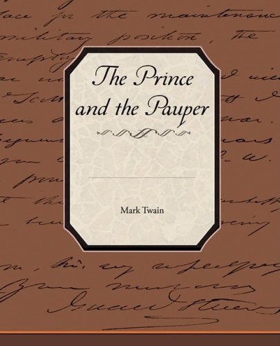 The Prince and the Pauper — Mark Twain