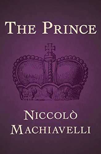 The Prince — Machiavelli, Niccolò