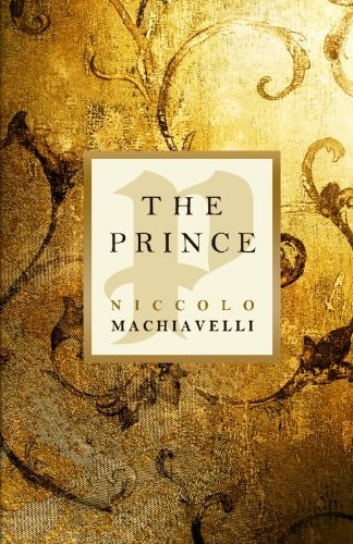 The Prince — Machiavelli, Niccolo