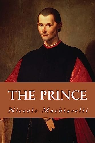 The Prince — Niccolò Machiavelli