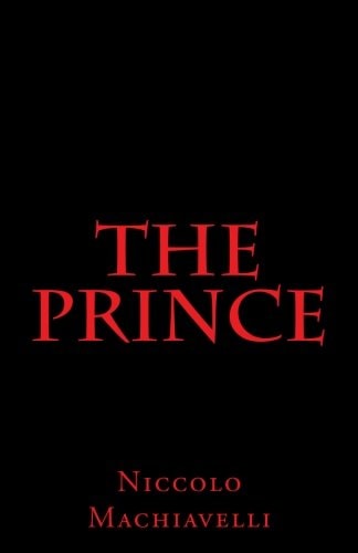 The Prince — Niccolò Machiavelli