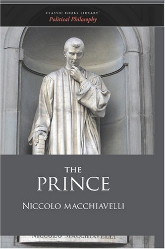 The Prince — Niccolò Machiavelli