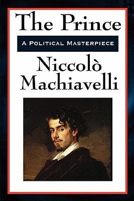The Prince — Niccolo Machiavelli