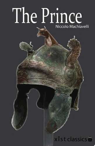 The Prince — Niccolo Machiavelli