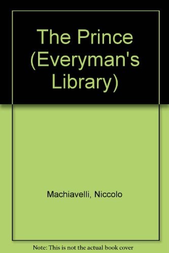 The Prince — Niccolò Machiavelli