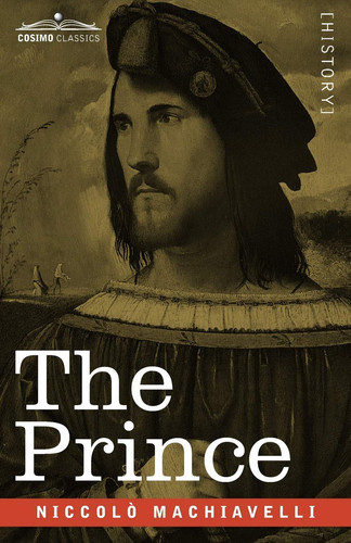 The Prince — Niccolò Machiavelli