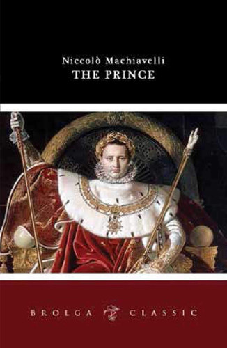 The Prince — Niccolò Machiavelli