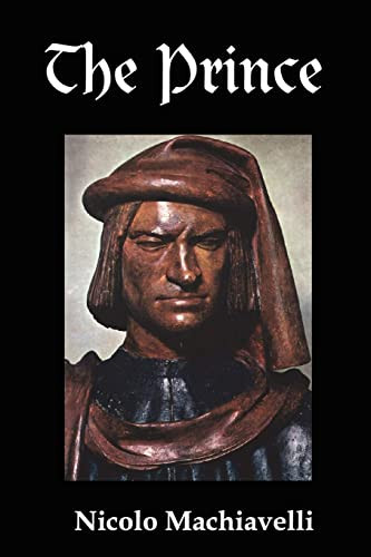 The Prince — Niccolò Machiavelli