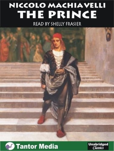 The Prince — Niccolo Machiavelli