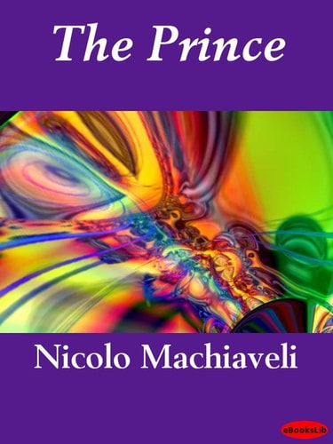 The Prince — Niccolò Machiavelli
