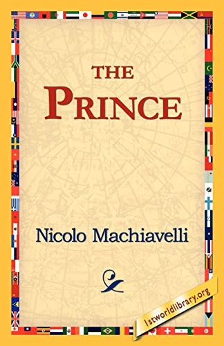 The Prince — Niccolò Machiavelli