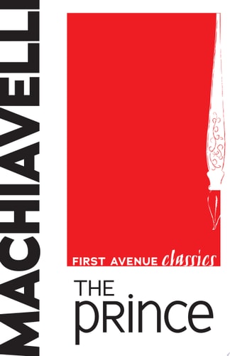 The Prince — Niccolò Machiavelli