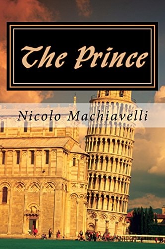 The Prince — Nicolo Machiavelli