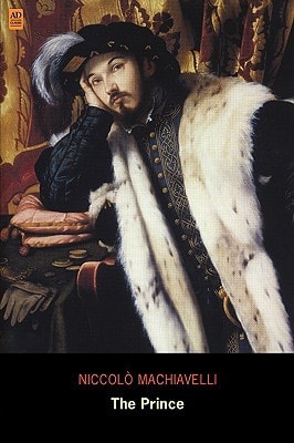 The Prince — Nicolo Machiavelli