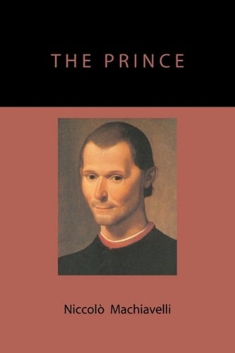 The Prince — Nicolo Machiavelli