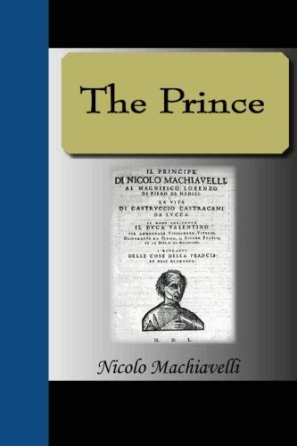 The Prince — Nicolo Machiavelli