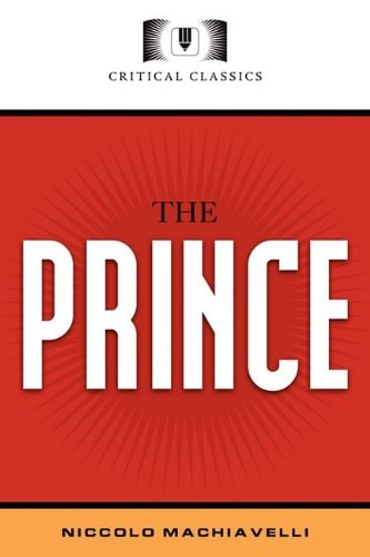 The Prince — Nicolo Machiavelli