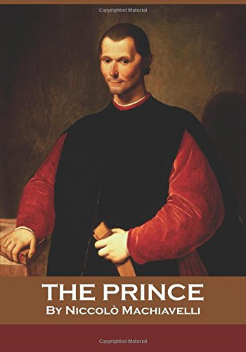 The Prince — Nicolo Machiavelli