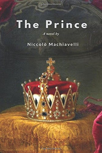The Prince — Nicolo Machiavelli