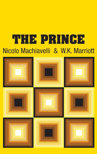 The Prince — Nicolo Machiavelli