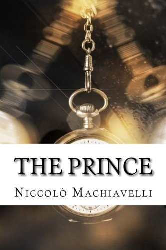 The Prince — Nicolo Machiavelli