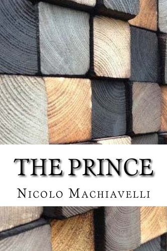 The Prince — Nicolo Machiavelli