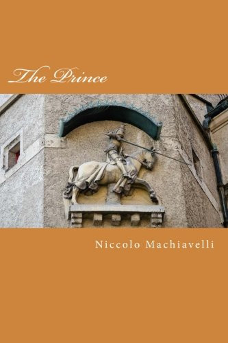The Prince — Nicolo Machiavelli