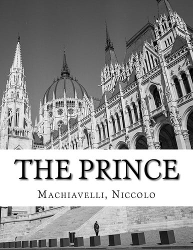 The Prince — Nicolo Machiavelli
