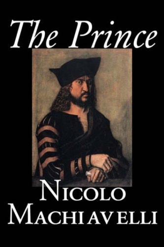 The Prince — Nicolo Machiavelli