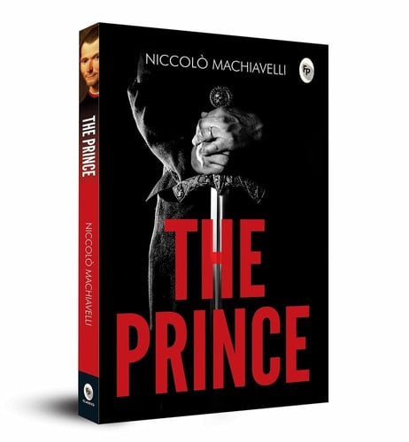 The Prince — Nicolo Machiavelli