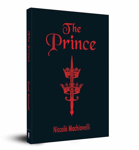 The Prince — Nicolo Machiavelli