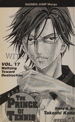 The Prince of Tennis Waltzing Toward Destruction — Takeshi Konomi