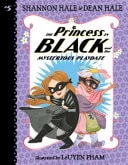 The Princess in Black and the Mysterious Playdate — Shannon Hale