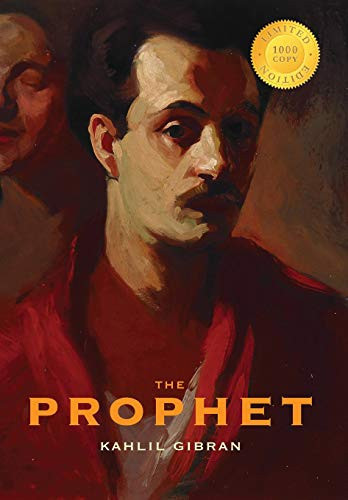 The Prophet (1000 Copy Limited Edition) — Kahlil Gibran