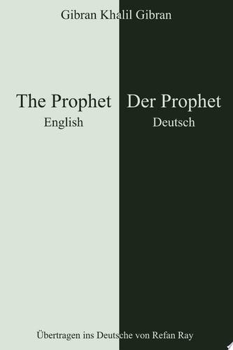 The Prophet – Der Prophet — Khalil Gibran