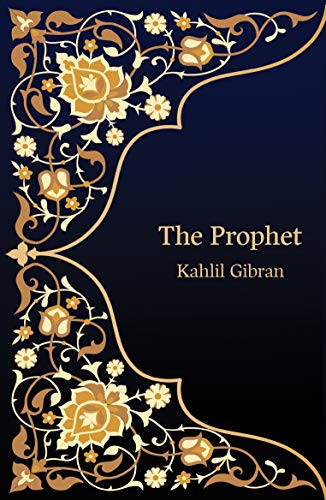 The Prophet (Hero Classics) — Kahlil Gibran