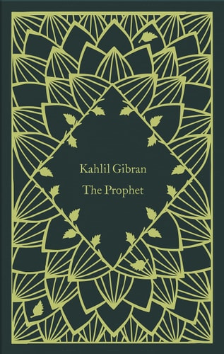 The Prophet — Kahlil Gibran