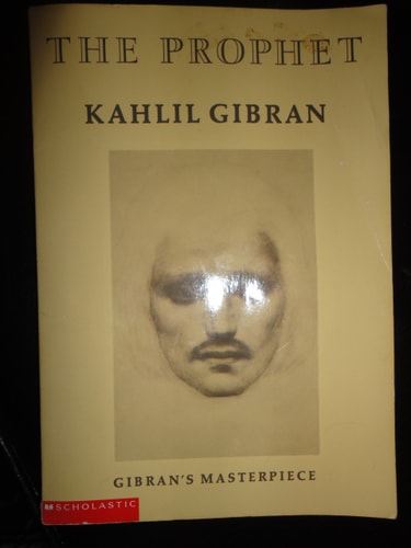 The Prophet — Kahlil Gibran
