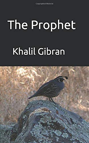 The Prophet — Khalil Gibran