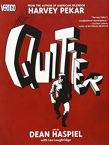 The Quitter — Harvey Pekar