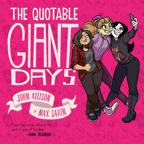 The Quotable Giant Days — John Allison